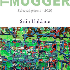 The Hugger Mugger by Seán Haldane